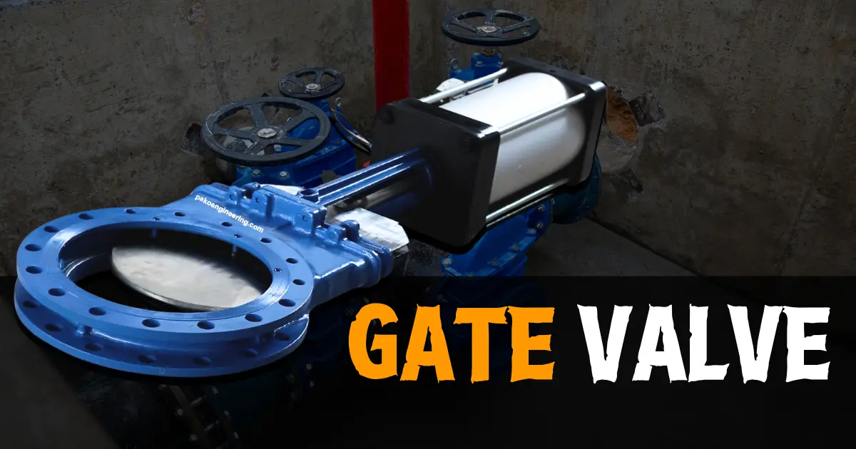gate valve-เกทวาล์ว-คืออะไร